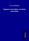 Tagebuch einer Reise von Bahia nach Afrika