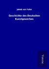 Geschichte des Deutschen Kunstgewerbes