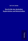 Geschichte des deutschen Kupferstiches und Holzschnittes