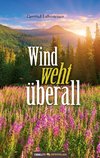 Wind weht überall