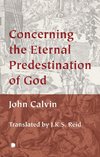 Concerning the Eternal Predestination of God