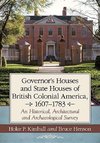 Kimball, H:  Governor's and State Houses of Colonial America