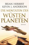 Der Wüstenplanet - Great Schools of Dune 02. Die Mentaten des Wüstenplaneten