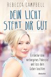 Dein Licht steht dir gut