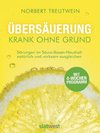 Übersäuerung - Krank ohne Grund