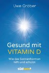 Gesund mit Vitamin D