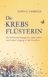 Die Krebsflüsterin