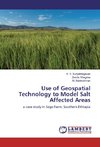 Use of Geospatial Technology to Model Salt Affected Areas