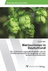 Biertourismus in Deutschland