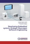 Developing Embedded systems through Cleanroom Software Engineering