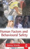 Stranks, J: Human Factors and Behavioural Safety