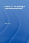 Fry, J: Ellipsis and wa-marking in Japanese Conversation