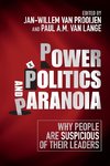 Power, Politics, and Paranoia