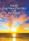 Near Eastern Deities in the  Rigveda