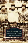 Seminole and Miccosukee Tribes of Southern Florida