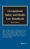 Bailey, M: Occupational Safety and Health Law Handbook