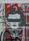 Rethinking Joyce's Dubliners