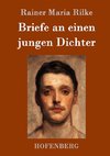 Briefe an einen jungen Dichter