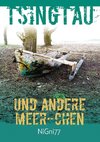 Tsingtau und andere Meer-Chen