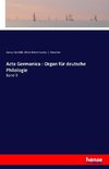 Acta Germanica : Organ für deutsche Philologie