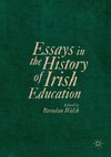 Essays in the History of Irish Education