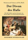 Der Diwan des Hafis