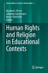 Human Rights and Religion in Educational Contexts