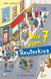 Wir 7 vom Reuterkiez