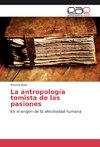 La antropología tomista de las pasiones