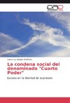 La condena social del denominado 