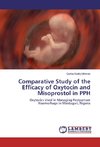 Comparative Study of the Efficacy of Oxytocin and Misoprostol in PPH