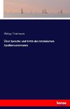 Über Sprache und Kritik des lateinischen Apolloniusromanes