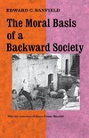 Moral Basis of a Backward Society