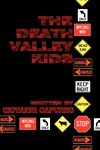 The Death Valley Kids