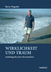 Wirklichkeit und Traum