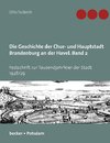 Die Geschichte der Chur- und Hauptstadt Brandenburg an der Havel. Band 2