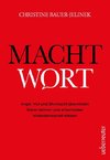 Machtwort - Angst, Wut und Ohnmacht überwinden.