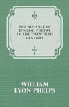 The Advance of English Poetry in the Twentieth Century (1918)