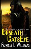 Beneath CatsEye