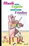 Musik von Engeln und vom Frieden