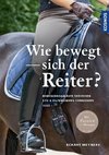 Wie bewegt sich der Reiter?