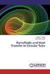 Nanofluids and Heat Transfer in Circular Tube