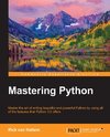 MASTERING PYTHON