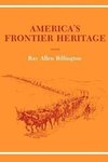 Billington, R:  America's Frontier Heritage