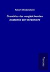 Grundriss der vergleichenden Anatomie der Wirbeltiere