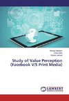 Study of Value Perception (Facebook V/S Print Media)