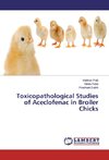 Toxicopathological Studies of Aceclofenac in Broiler Chicks