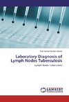 Laboratory Diagnosis of Lymph Nodes Tuberculosis