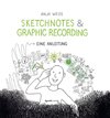 Sketchnotes & Graphic Recording