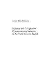 Variation and Co-operative Communication Strategies in Air Traffic Control English